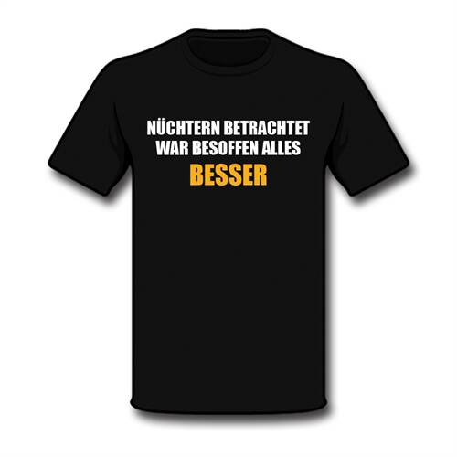 N�chtern betrachtet - T-Shirt