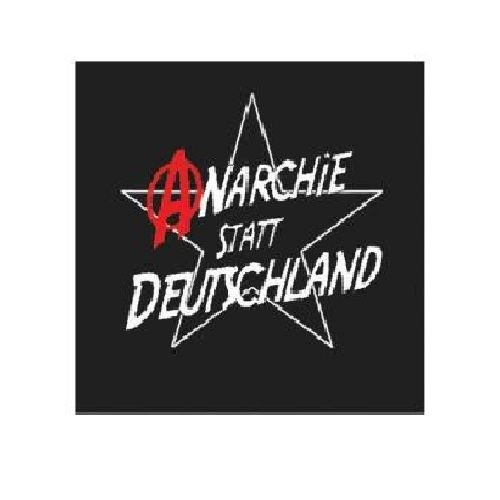 Anarchie Statt Deutschland - Spuckies